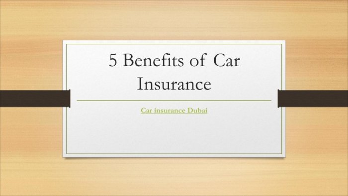 Benefits of auto insurance