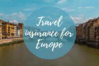 Best travel insurance for europe