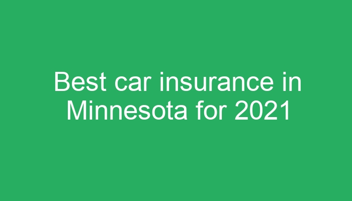 Best car insurance mn