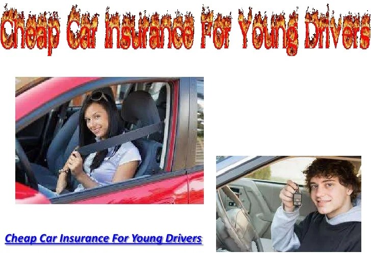 Insurance young car drivers companies cheap driver which have