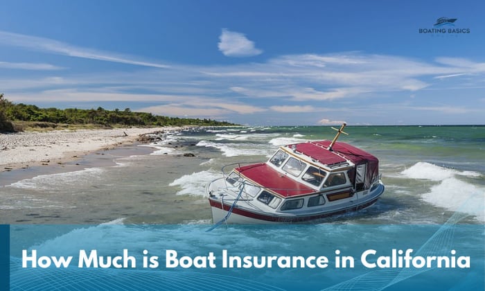 Boat insurance california